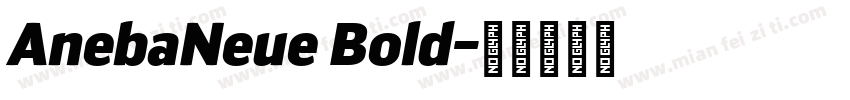 AnebaNeue Bold字体转换